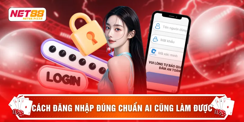 Đăng nhập Net88 2 Cách đăng nhập đúng chuẩn ai cũng làm được