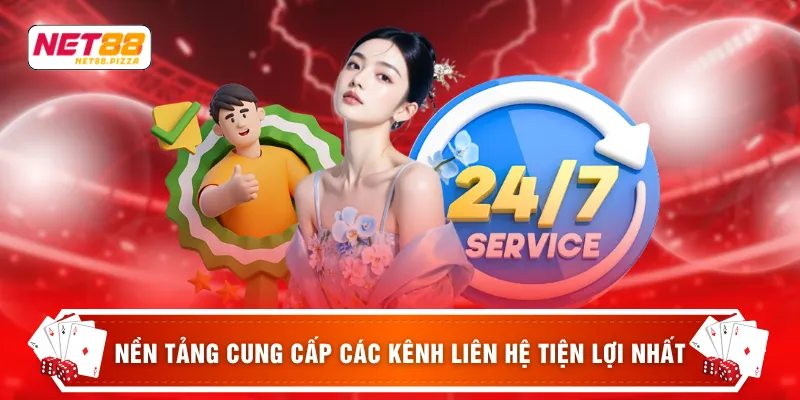 Liên hệ Net88 3 Nền tảng cung cấp các kênh liên hệ tiện lợi nhất